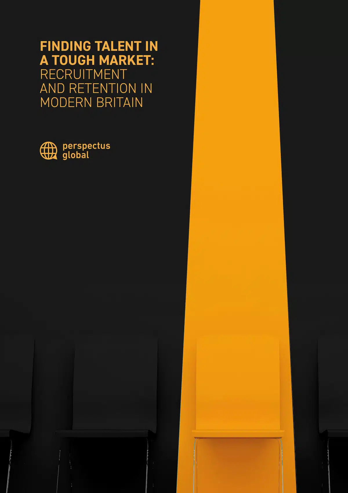 Finding Talent in a Tough Market: Recruitment and Retention in Modern Britain